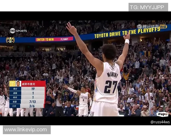 快船与掘金激战G5直播全程回顾精彩瞬间与战术分析